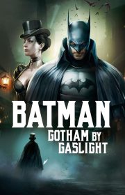 Batman: Gotham by Gaslight