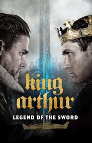 King Arthur: Legend of the Sword