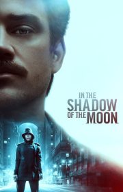 In the Shadow of the Moon