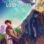 Children Who Chase Lost Voices