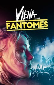 Viena and the Fantomes