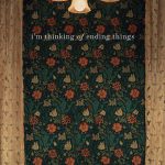 I’m Thinking of Ending Things