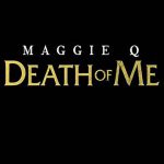 Death of Me