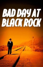 Bad Day at Black Rock