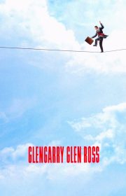 Glengarry Glen Ross