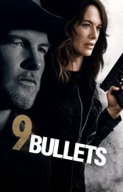9 Bullets