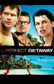 A Perfect Getaway