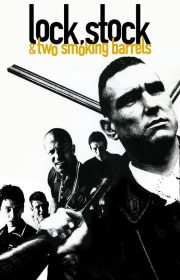 Lock, Stock and Two Smoking Barrels