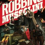Robbing Mussolini