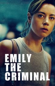 Emily the Criminal