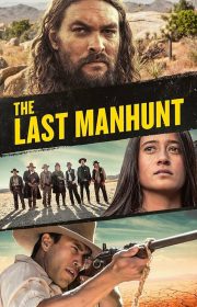 The Last Manhunt