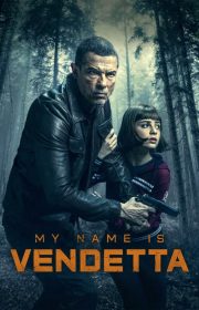 My Name Is Vendetta