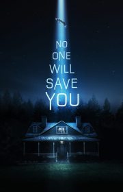 No One Will Save You