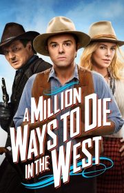 A Million Ways to Die in the West