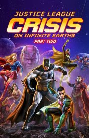 Justice League: Crisis on Infinite Earths – Part Two