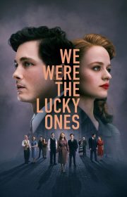 We Were the Lucky Ones