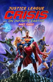 Justice League: Crisis on Infinite Earths – Part Three