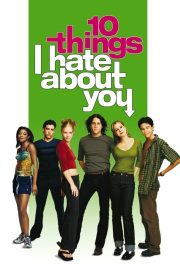 10 Things I Hate About You