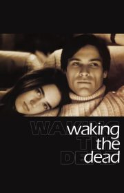 Waking the Dead