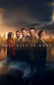 This City Is Ours