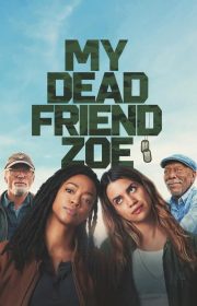 My Dead Friend Zoe