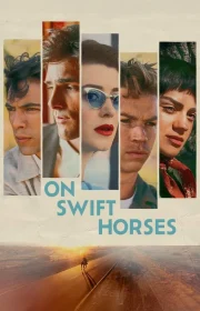On Swift Horses
