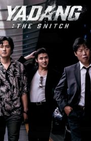 Yadang: The Snitch