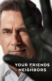 Your Friends & Neighbors