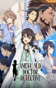 Ameku M.D.: Doctor Detective