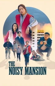 The Noisy Mansion