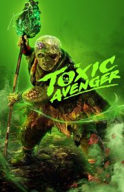 The Toxic Avenger