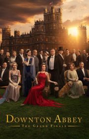Downton Abbey: The Grand Finale