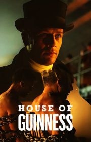 House of Guinness