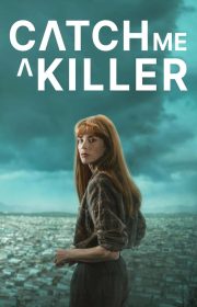 Catch Me a Killer