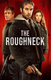 The Roughneck