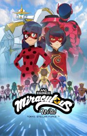 Miraculous World: Tokyo, Stellar Force