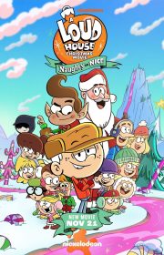A Loud House Christmas Movie: Naughty or Nice
