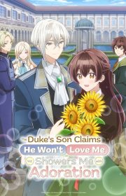 The Duke’s Son Claims He Won’t Love Me, But Showers Me with Adoration