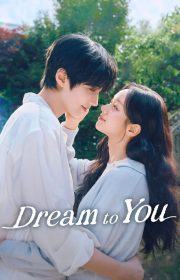 Dream to You