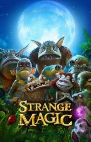 Strange Magic 2015