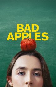 دانلود فیلم سیب های گندیده Bad Apples 2025 بدون سانسور با زیرنویس فارسی چسبیده