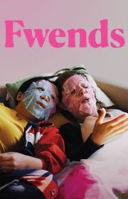 دانلود فیلم رفیقای صمیمی Fwends 2025 بدون سانسور با زیرنویس فارسی چسبیده