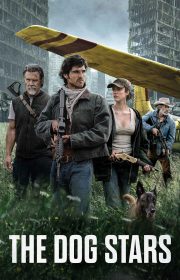 دانلود فیلم ستاره های سگی The Dog Stars 2026 بدون سانسور با زیرنویس فارسی چسبیده