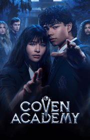 دانلود سریال آکادمی کاون Coven Academy بدون سانسور با زیرنویس فارسی چسبیده